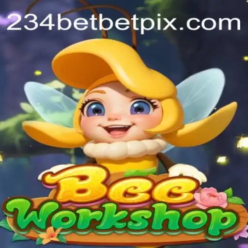 Unveiling the World of BeeWorkshop and the Intriguing Concept of 234 Bet