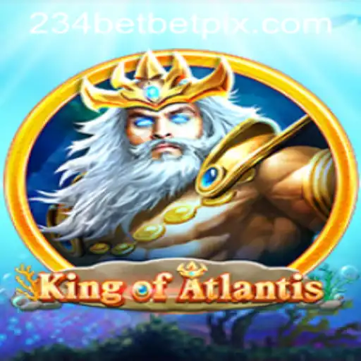 King of Atlantis: Exploring the Exciting World of 234 Bet Gaming