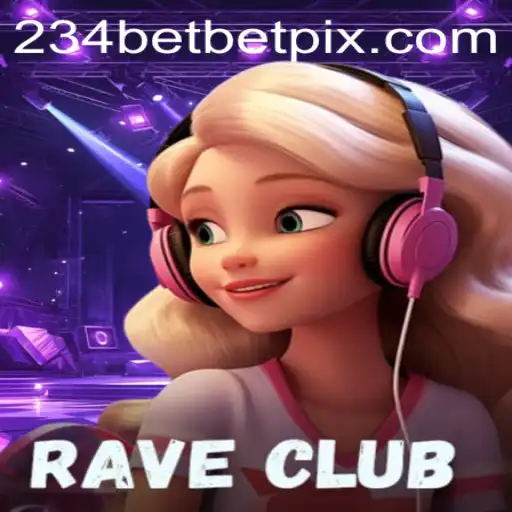 Unveiling RaveClub: A New Paradigm in Gaming with 234 Bet